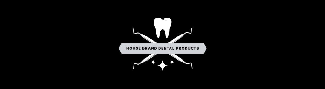 House Brand Dental & Medical Supplies: Affordable Quality Products and Items